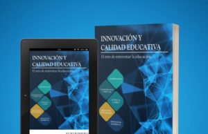 Innovación y Calidad Educativa; el reto de reinventar la educación. Descárguelo aquí